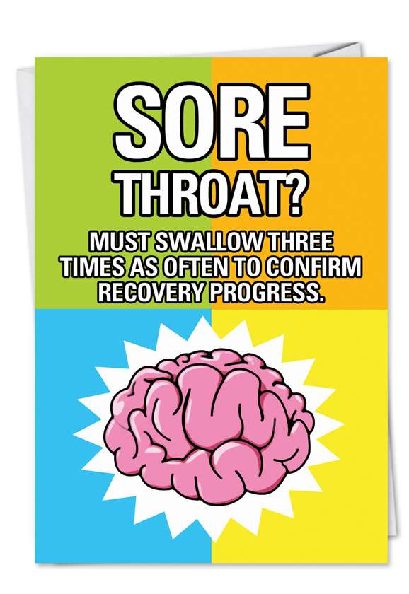 Sore Throat Must Swallow Redrocket Get Well Card